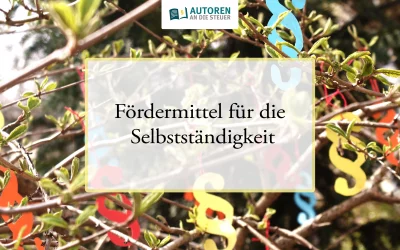 Fördermittel für die Selbstständigkeit