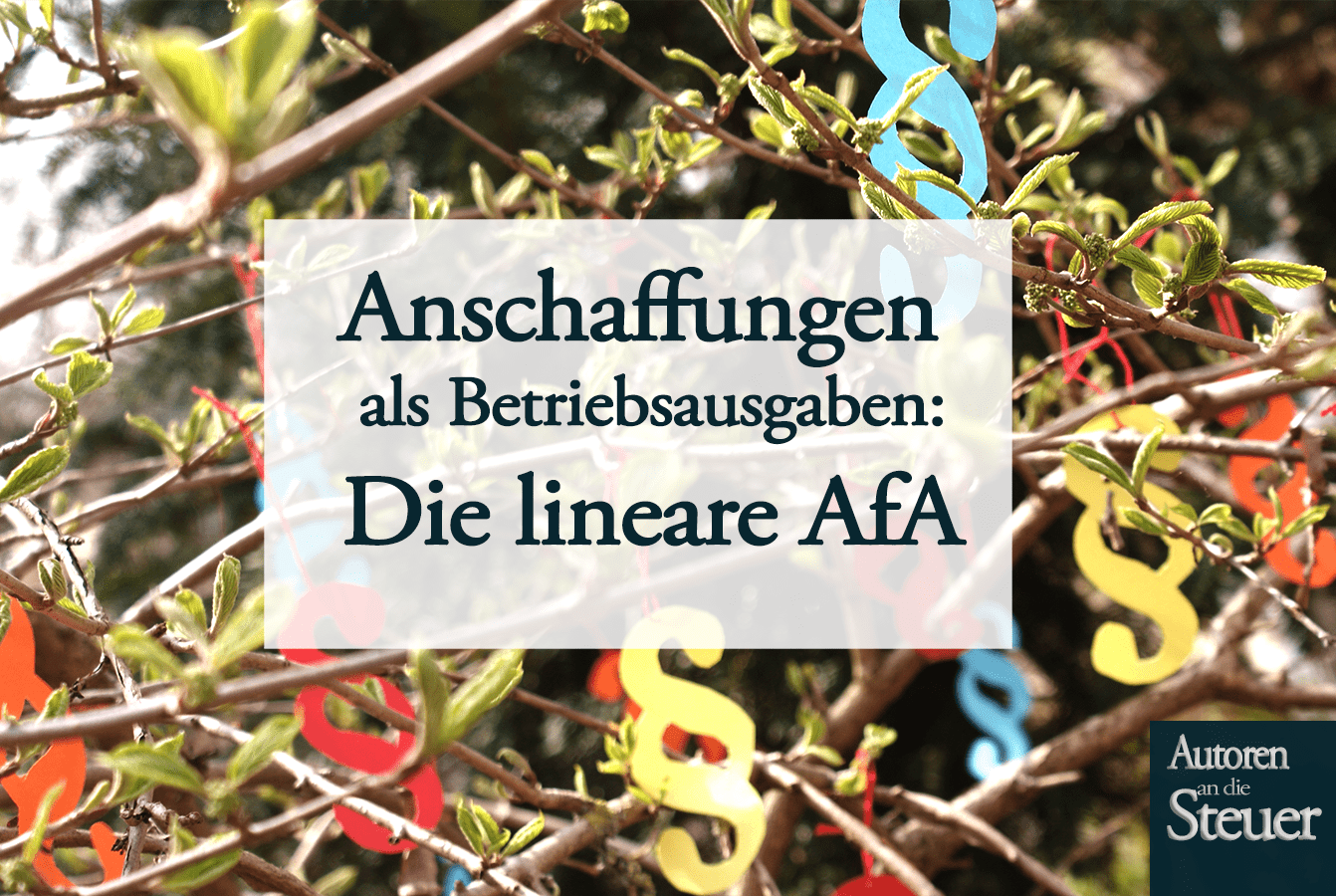 Abschreibung als Autor: Die lineare AfA