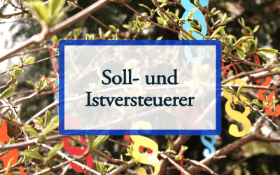 Soll- und Istversteuerer – Was bedeutet Istversteuerung?