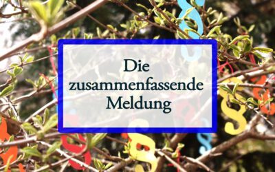 Dann erstellst du eine zusammenfassende Meldung 