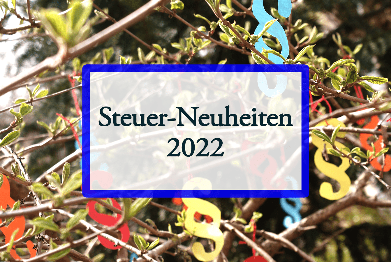 steuer-neuheiten 2022